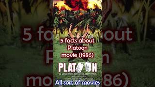 5 Facts about Platoon 1986 [upl. by Eus]