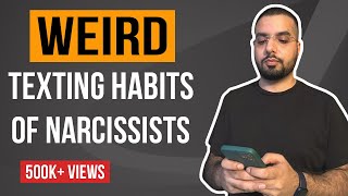 5 Weird Texting Habits Of Narcissists [upl. by Gratia]