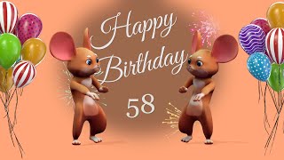 🎉 58th Happy Birthday 🎉 58 Years Happy Birthday To You Song [upl. by Kathe]