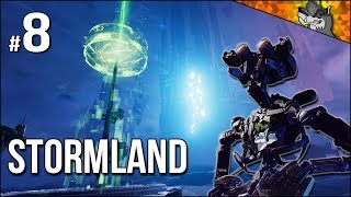 Stormland  Part 8  Is This The End Lets Go To TERMINUS [upl. by Atil]