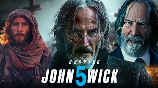 John Wick Chapter 5 2024 Movie  Keanu Reeves  Donnie YenLaurence Fishburne  Fact amp Review [upl. by Eanod]