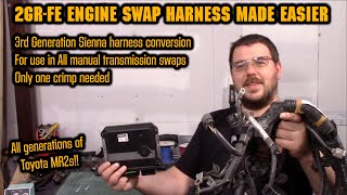 2GRFE Engine swap harness made easier for all generations of Toyota MR2s SW20 AW11 and ZZW30 [upl. by Lielos]