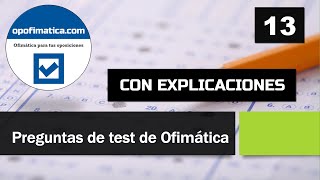 💥Test 13 Preguntas de Ofimática e Informática Windows Word Excel Access ▶ EXAMEN RESUELTO [upl. by Yaja]