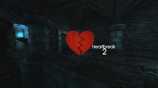 Heartbreak 2 [upl. by Joscelin]