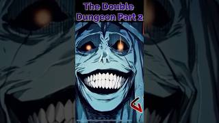 The Double Dungeon Disaster🤯Part 2✅ [upl. by Eigram]