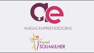 Autoestima Feminina e Relacionamentos com Caroline Vieira  Amigas Empreendedoras33 [upl. by Loring666]