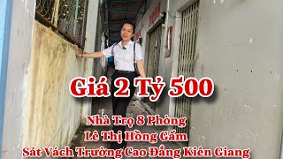 Nhà Trọ 8 Phòng Đường Lê Thị Hồng Gấm Giá 2 tỷ 500 datvangkiengiang rachgia batdongsan nhatro [upl. by Mandi]