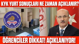 2024 KYK YURT SONUÇLARI AÇIKLANACAK DİKKAT Ne zaman açıklanacak İşte açıklanma tarihi [upl. by Kessel]