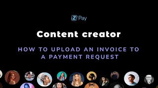 Content Creator  How to upload an invoice to a payment request [upl. by Sivraj]