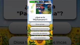 🤔 Pachamama 🍃 gameplay trivia shorts youtubeshorts [upl. by Arim612]