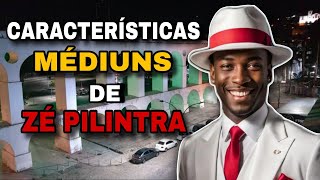 Características dos médiuns de Zé Pilintra  Zé Pilintra Umbanda [upl. by Dzoba]