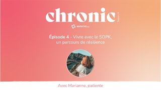 Vivre avec le SOPK un parcours de résilience avec Marianne [upl. by Eleazar792]