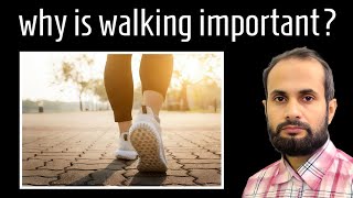 why walking is important  Benefits of walk new [upl. by Leschen]