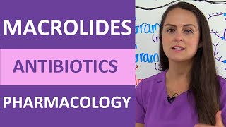 Macrolides Pharmacology Antibiotics Nursing Mechanism of Action Mnemonic NCLEX [upl. by Tinya]