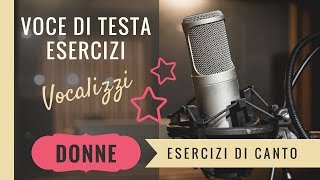 Esercizi per la Voce  Vocalizzi Voce Femminile  Voce di testa [upl. by Josler]