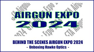 Getting Ready for Airgun Expo  Unboxing some ATN Scopes [upl. by Ardnoyek770]