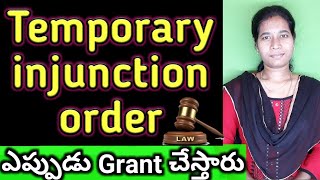 when temporary injunction order can be granted explained in telugu by sowjanya advocate [upl. by Agretha]