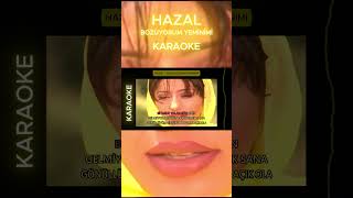 Hazal  Bozuyorum Yeminimi  Karaoke karaoke hazal bozuyorum yeminimi nostalji [upl. by Burwell]