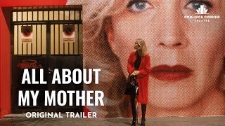 All About My Mother  Original Trailer  Coolidge Corner Theatre [upl. by Menon672]