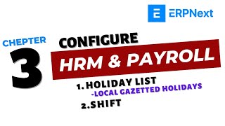 3 ERPNEXT HRM MODULE amp PAYROLL MODULE CONFIGURATION PART3 [upl. by Arahas]