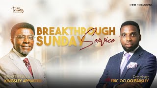 BREAKTHROUGH SUNDAY SERVICE WITH PROPHET ERIC OCLOO PARSLEY  2ND SERVICE  07072024 [upl. by Ange]