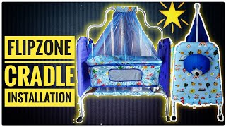 Baby Cradle Installation Video Flipzone  How to Install baby cradle [upl. by Oeram]