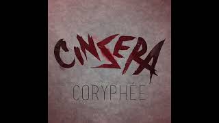 Cinsera  Coryphée Full EP [upl. by Akcinahs]