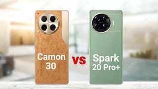 Tecno Camon 30 vs Tecno Spark 20 Pro Plus [upl. by Nava]