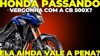 CB 500X ainda Vale a PENA Veja esses FATOS [upl. by Ellon306]