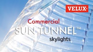 VELUX Commercial SUN TUNNEL Skylights SD [upl. by Ardnasxela385]