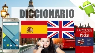 El Mejor Diccionario InglesEspañol Aplicación para Android Gratis SIN INTERNET [upl. by Gardiner89]