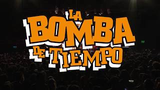 La Bomba de Tiempo y Los Tekis No somos nada [upl. by Esyli]