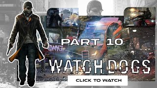 Watch Dogs part 10 ultra realistic graphics on Intel i9 12900k and RTX 3090 [upl. by Eyak]