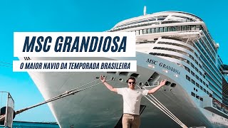 CRUZEIRO MSC GRANDIOSA NO BRASIL  Vale a pena mesmo [upl. by Tina]