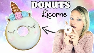 ♡• DONUTS LICORNE  RECETTE KAWAII •♡ [upl. by Draner]