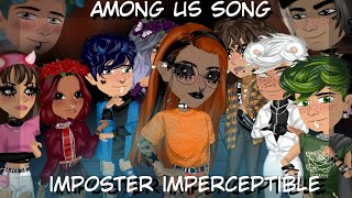 Among Us Song  Imposter Imperceptible  MSP Version [upl. by Idnyc]