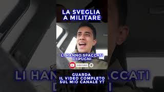 LA SVEGLIA A MILITARE esercito addestramento militare [upl. by Nesnej]