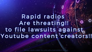 Rapid radios are threatening to file lawsuits against youtube content creators [upl. by Acirretal872]