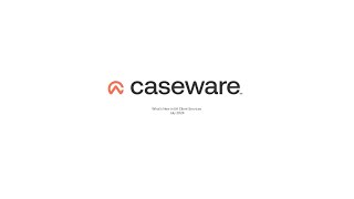 Whats New at Caseware July 2024 [upl. by Thielen]