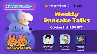 Pancake Talks  Solv Finance amp PancakeSwap [upl. by Keil]