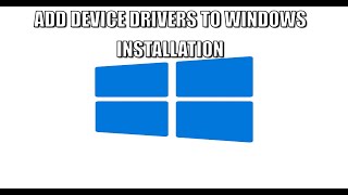 How to Add Device Drivers to Windows Installation Setup Image [upl. by Rozalin542]