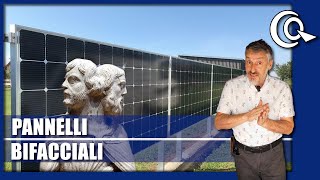 Fotovoltaico a due facce i vantaggi dei pannelli bifacciali [upl. by Ahsaercal]