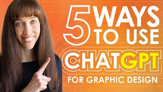 5 Ways to Use ChatGPT AI for Graphic Designers [upl. by Eedia]