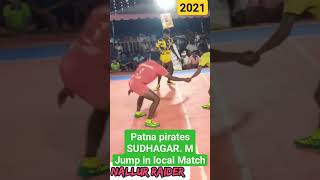 SUDHAGAR M JuMp  patna pirates pro kabaddi kabaddi kabaddilive prokabaddi [upl. by Isus]