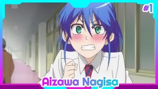 Jitsu wa Watashi wa Compilation Moment  Aizawa Nagisa Part 1 [upl. by Enaed]