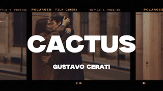 Gustavo Cerati  Cactus LetraLyrics [upl. by Aja]