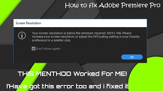 How to fix Premiere Pro CC Screen Resolution Error [upl. by Lenahs853]