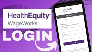 Health Equity Wage Works Login  How To Login Health Equity Wage Works Account 2024 [upl. by Nidroj]