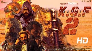 KGF Chapter2 Full Movie facts Hindi YashSanjay DuttRaveena TandonSrinidhi ShettyPrashanth Neel [upl. by Jerrold]