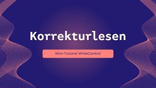 Dein Buchprojekt korrekturlesen mit WriteControl [upl. by Joerg]